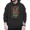 21st Birthday For Dad 21 Year Old Child Son Daughter Men Hoodie