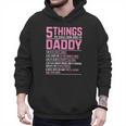 5 Things You Should Know About My Daddy Fathers Day Men Hoodie