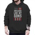 American Flag Dad Mom Awesome Like My Sons Men Hoodie