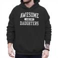 Awesome Like My Daughters Father's Day Dad Men Hoodie