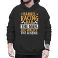 Barrel Racing Dad Horse Barrel Racer Men Hoodie Barrel Racing Dad Horse Barrel Racer Men Hoodie