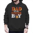 Basketball DAD Of The Birthday Boy Family Matching Men Hoodie