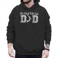 Basketball Dad TShirt Fathers Day For Daddy Papa Father Men Hoodie