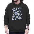 Best Dad Ever Men Hoodie