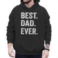 Best Dad EverShirt Men Husband Men Hoodie