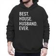 Best House Husband Ever Stay At Home Dad Men Hoodie