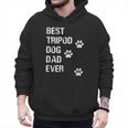 Best Tripod 3 Legged Dog Dad Novelty Dog Dad TShirt Men Hoodie