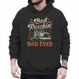 Best Truckin Dad Ever Trucker Truck Driver Father's Day Men Men Hoodie