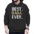 Birthday Fathers Day Christmas For Dada Dada From Granddaughter Grandson Best Dada Men Hoodie