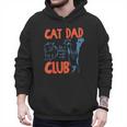 Cat Dad Club Life Is Better With Cats Cat Dad Retro Men Hoodie Cat Dad Club Life Is Better With Cats Cat Dad Retro Men Hoodie