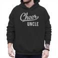 Cheer Dad Shirts Cheer Uncle Proud Cheerleading Uncle Men Hoodie