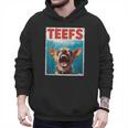 Chihuahua Teefs Top Teeth Chi Jowls Paws Dog Mom Dad Men Hoodie