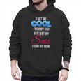 I Get My Cool From My Dad But I Get My Sass From My Mom Men Hoodie
