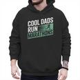 Cool Dads Run Marathons Marathon Running Runner Men Hoodie