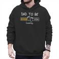Dad To Be 2026 Loading Daddy 2026 New Baby Father 2026 Men Hoodie