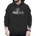 Dad Bank Where The Money Grows On Trees New Dad Tees Men Hoodie