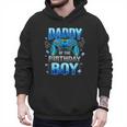Dad Of The Birthday Boy Cool Gamer Video Game Birthday Men Hoodie