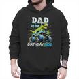 Dad Of The Birthday Boy Monster Truck Dinosaur PartyRex Men Hoodie