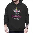 Dad Of The Birthday Girl Matching Family Unicorn Party Men Hoodie