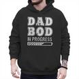 Dad Bod In Progress Men Hoodie