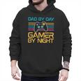 Dad By Day Gamer By Night Video Games Lover Gamer Dad Men Hoodie