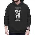 Dad Who Has a Karate Daughter Dad & Daughter Men Hoodie Dad Who Has a Karate Daughter Dad & Daughter Men Hoodie