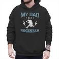 MY DAD IS A ROCKSTAR DADDY Father Sday Men Hoodie