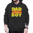Dad Of The Toy Birthday Boy Story Theme B-Day Men Hoodie