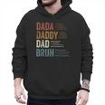 Dada Daddy Dad Bruh For Dad Father's Day Men Hoodie
