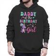 Daddy Of The Birthday For Girl Dinosaur T-Rex Party Family Men Hoodie
