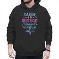 Daddy Of The Birthday Mermaid Party Matching Family Dad Men Hoodie