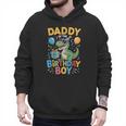 Daddy Of The Birthday Party Outfit Dinosaur Squad Dad Men Hoodie