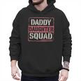Daddy Daughter Squad Fathers Day Matching Dad And Daughter Men Hoodie Daddy Daughter Squad Fathers Day Matching Dad And Daughter Men Hoodie
