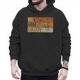 Daddy Lover Valentine Quote He Him Daddy Men Hoodie