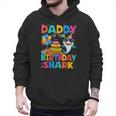 Daddy Of The Shark Birthday Dad Matching Family Men Hoodie