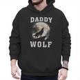 Daddy Wolf Wolves Dad Moon Fathers Day Men Hoodie