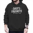 Dad's Favorite Men Hoodie