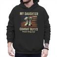 My Daughter Wears Combat Boots Proud Army Dad Veteran Day Men Hoodie My Daughter Wears Combat Boots Proud Army Dad Veteran Day Men Hoodie
