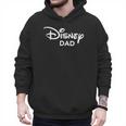 Disney Dad Men Hoodie Disney Dad Men Hoodie