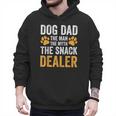 Dog Dad The Man The Myth The Snack Dealer Men Hoodie Dog Dad The Man The Myth The Snack Dealer Men Hoodie