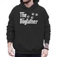 The DogfatherShirt Dad Dog Lover Men Hoodie The DogfatherShirt Dad Dog Lover Men Hoodie