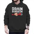 Drain Surgeon Plumber Job Professional Dad Men Men Hoodie Drain Surgeon Plumber Job Professional Dad Men Men Hoodie