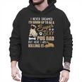 I Never Dreamed I'd Grow Up To Be A Super Sexy Pug Dad Men Hoodie