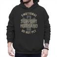 Emotional Support Husband Do Not Pet Dad For Men Men Hoodie