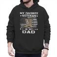 Father Veterans Day My Favorite Veteran Is My Dad For Kids Men Hoodie