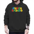Fatherly Powers Unleashed Gamer Super Dad From Wife & Kids Men Hoodie