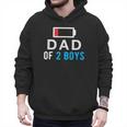 Father's Day Tee Dad Of 2 Boys Man Idea Men Hoodie