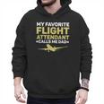 My Favorite Flight Attendant Calls Me Dad Flight Attendant Men Hoodie