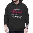 My Favorite Princess Calls Me Daddy Daughter Fathers Day Men Men Hoodie My Favorite Princess Calls Me Daddy Daughter Fathers Day Men Men Hoodie