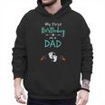 My First Birthday As a Dad Pregnancy Announcement Men Hoodie